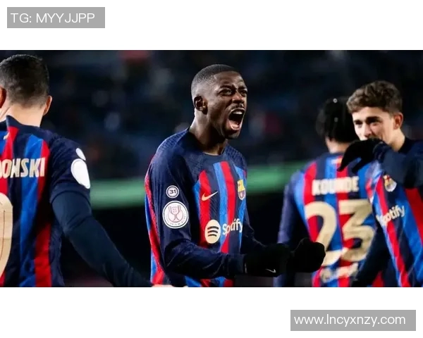 登贝莱在巴萨的崛起之路与未来发展潜力分析