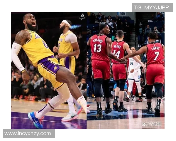 热火与湖人精彩对决视频回放全程回顾与精彩瞬间分析