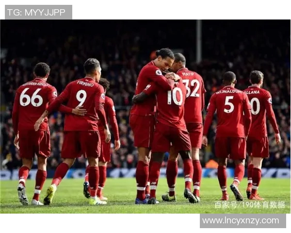 利物浦与热刺对决前瞻分析及投注建议全面解读